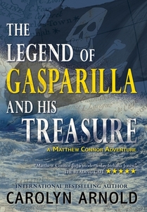 The Legend of Gasparilla and His Treasure di Arnold edito da LIGHTNING SOURCE INC