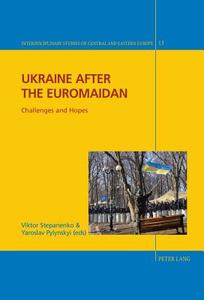 Ukraine after the Euromaidan edito da Lang, Peter