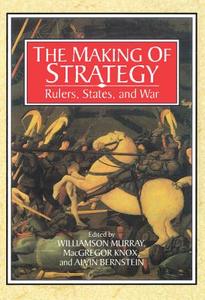 The Making of Strategy edito da Cambridge University Press