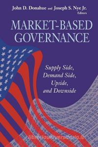 Market-Based Governance edito da Brookings Institution Press
