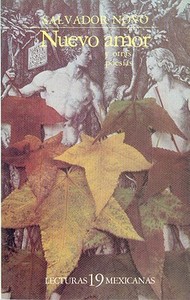 Nuevo Amor y Otras Poesias di Salvador Novo, Lillian Hellman edito da FONDO DE CULTURA ECONOMICA
