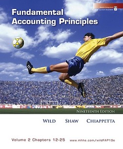 Fundamental Accounting Principles di #Wild,  John J. Shaw,  Ken Larson,  Kermit D. Chiappetta,  Barbara edito da Mcgraw-hill Education - Europe