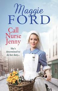 Call Nurse Jenny di Maggie Ford edito da Ebury Publishing