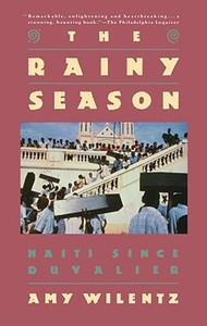 Rainy Season di Amy Wilentz edito da Simon & Schuster