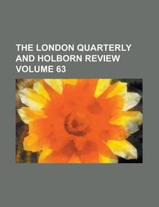 The London Quarterly And Holborn Review (volume 63) di Books Group, Anonymous edito da General Books Llc