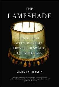 The Lampshade di Mark Jacobson edito da Simon & Schuster