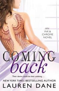 Coming Back di Lauren Dane edito da FOREVER