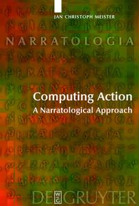 Computing Action di Jan Christoph Meister edito da De Gruyter