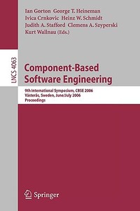 Component-based Software Engineering edito da Springer-verlag Berlin And Heidelberg Gmbh & Co. Kg