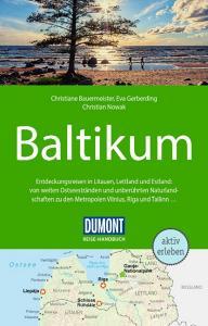 DuMont Reise-Handbuch Reiseführer Baltikum di Christian Nowak, Christiane Bauermeister, Eva Gerberding, Jochen Könnecke edito da Dumont Reise Vlg GmbH + C