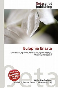 Eulophia Ensata edito da Betascript Publishing