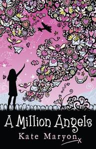 A MILLION ANGELS di Kate Maryon edito da HarperCollins Publishers