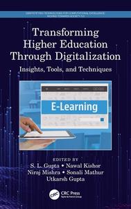 Transforming Higher Education Through Digitalization edito da Taylor & Francis Ltd