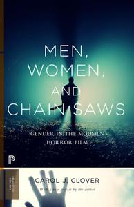Men, Women, and Chain Saws di Carol J. Clover edito da Princeton University Press