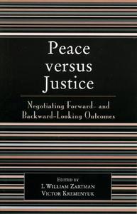 Peace Versus Justice edito da Rowman & Littlefield Publishers