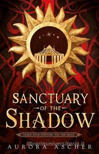 Sanctuary Of The Shadow di Aurora Ascher edito da Transworld Publishers Ltd