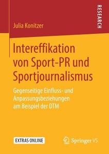 Intereffikation von Sport-PR und Sportjournalismus di Julia Konitzer edito da Springer-Verlag GmbH
