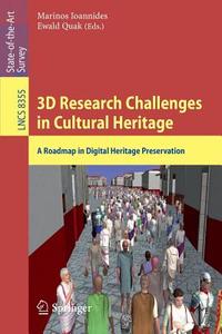 3D Research Challenges in Cultural Heritage edito da Springer-Verlag GmbH