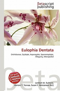 Eulophia Dentata edito da Betascript Publishing