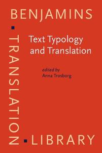 Text Typology And Translation edito da John Benjamins Publishing Co