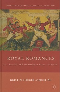 Royal Romances di Kristin Samuelian edito da Palgrave Macmillan