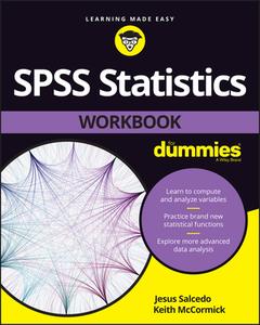 SPSS Statistics Workbook For Dummies di Jesus Salcedo, Keith McCormick edito da Wiley