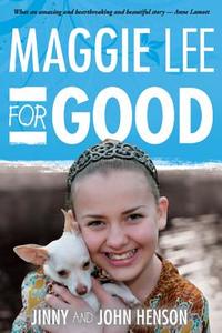Maggie Lee for Good di Jinny Henson, John Henson edito da Smyth & Helwys Publishing