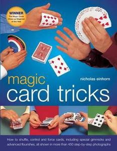 Magic Card Tricks di Nicholas Einhorn edito da Anness Publishing