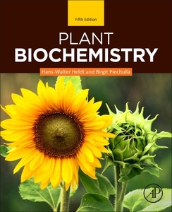 Plant Biochemistry di Hans-Walter Heldt edito da Elsevier LTD, Oxford