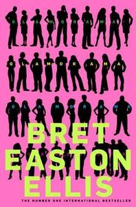 Glamorama di Bret Easton Ellis edito da Pan Macmillan