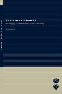 Shadows of Power di Jean (Newcastle University Hillier edito da Taylor & Francis Ltd