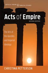 Acts of Empire, Second Edition di Christina Petterson edito da Cascade Books