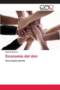 Economía del don di Sabrina Belarte edito da EAE