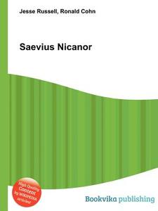 Saevius Nicanor edito da Book On Demand Ltd.