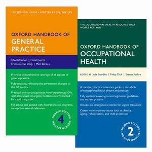 Oxford Handbook of General Practice 4e & Oxford Handbook of Occupational Health 2e di Chantal Simon, Hazel Everitt, Francoise van Dorp edito da PAPERBACKSHOP UK IMPORT