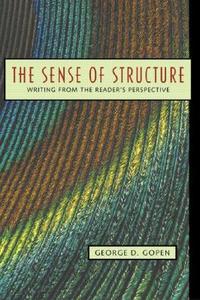 The Sense of Structure di George Gopen edito da Pearson Education (US)