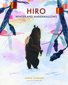 Hiro, Winter, and Marshmallows di Marine Schneider edito da William B. Eerdmans Publishing Company
