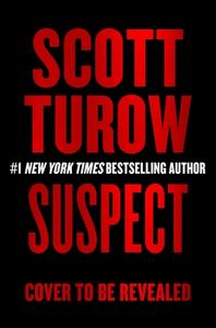 Suspect di Scott Turow edito da GRAND CENTRAL PUBL