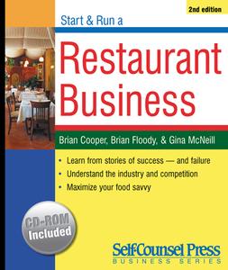 Start & Run a Restaurant Business [With CD-ROM] di Brian Cooper edito da SELF COUNSEL PR INC