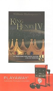 King Henry IV: The Shadow of Succesion [With Earphones] di William Shakespeare edito da Findaway World