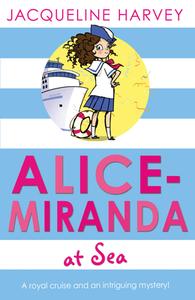 Alice-Miranda at Sea di Jacqueline Harvey edito da Random House Children's Publishers UK