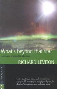 What's Beyond That Star di Richard Leviton edito da Clairview Books