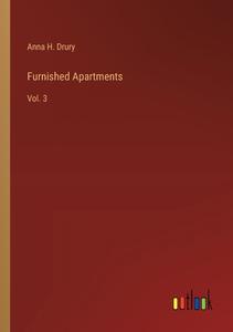 Furnished Apartments di Anna H. Drury edito da Outlook Verlag