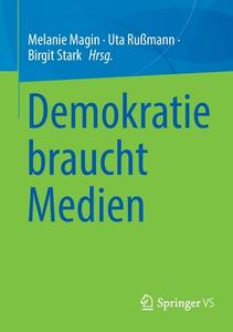 Demokratie braucht Medien edito da Springer-Verlag GmbH