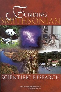 Funding Smithsonian Scientific Research di National Research Council, Division On Engineering And Physical Sci, Board On Physics And Astronomy edito da NATL ACADEMY PR