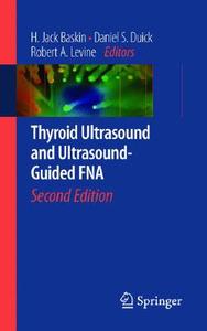 Thyroid Ultrasound and Ultrasound-Guided FNA edito da Springer