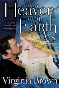 Heaven on Earth di Virginia Brown edito da Bell Bridge Books