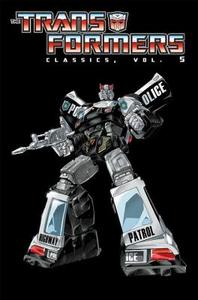 Transformers Classics Volume 5 di Bob Budiansky, Simon Furman edito da Idea & Design Works