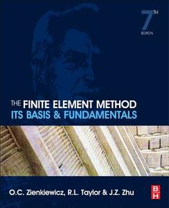 The Finite Element Method: Its Basis and Fundamentals di Olek C. Zienkiewicz, Robert L. Taylor, J. Z. Zhu edito da Elsevier LTD, Oxford