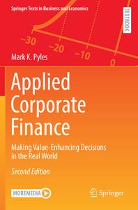 Applied Corporate Finance di Mark K. Pyles edito da Springer International Publishing